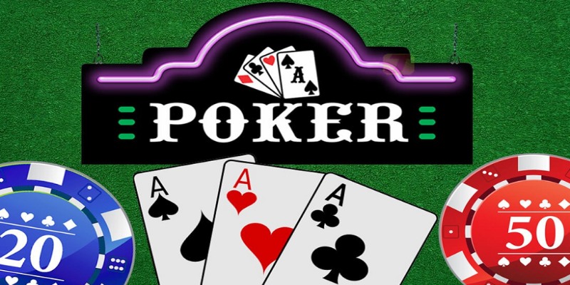 Khái quát về luật chơi poker cơ bản